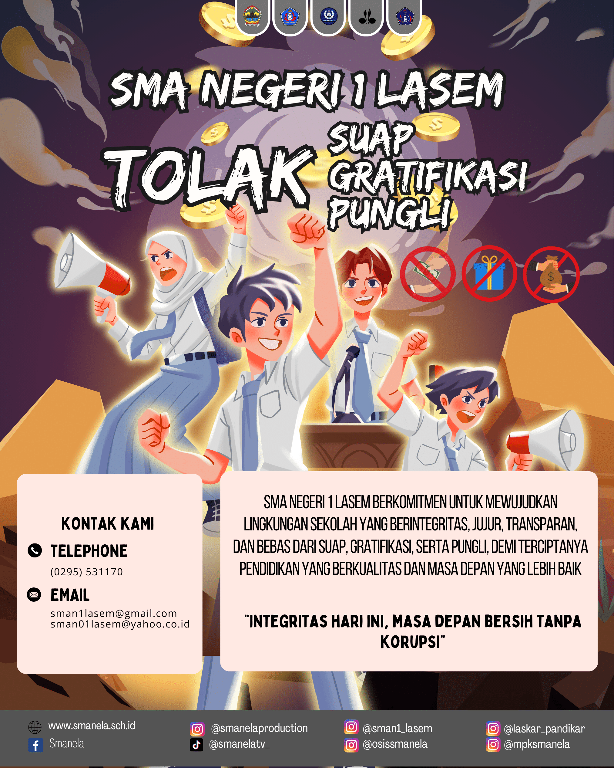 SMA Negeri 1 Lasem Tegaskan Komitmen Mewujudkan Sekolah Berintegritas dan Bebas Korupsi